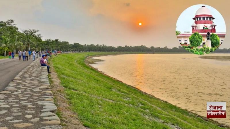 Supreme Court expresses displeasure with officials and builder mafia over the drying up of Sukhna Lake 